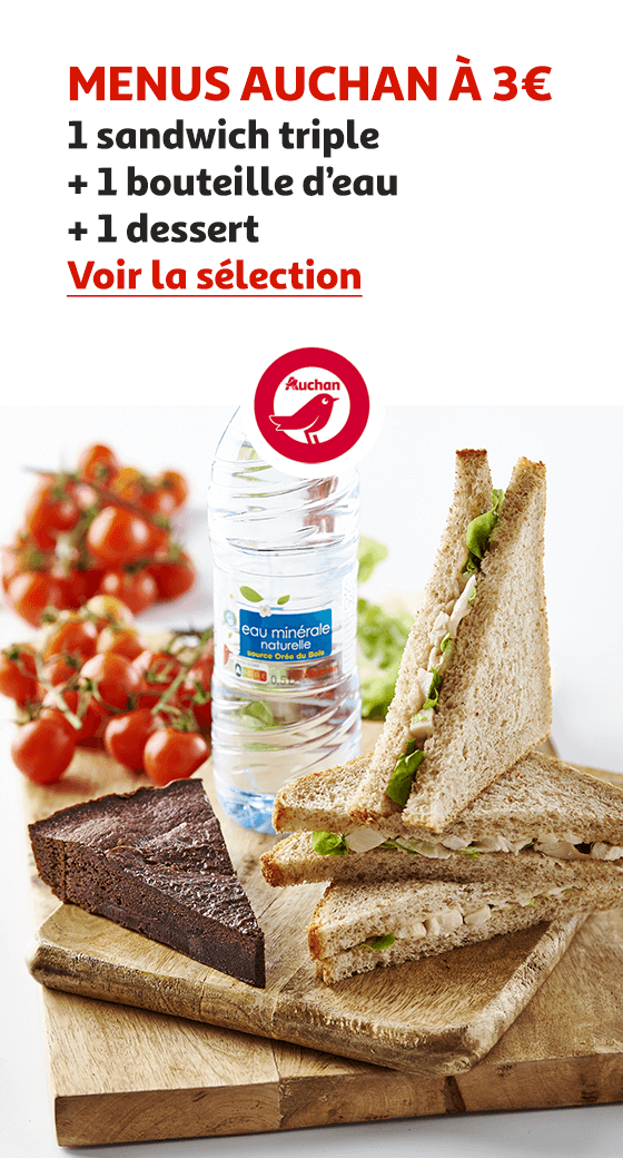 Menu Auchan à 3€ : 1 sandwich triple + 1 bouteille d'eau + 1 dessert